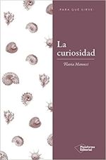 LA-CURIOSIDAD---PARA-QUE-SIRVE
