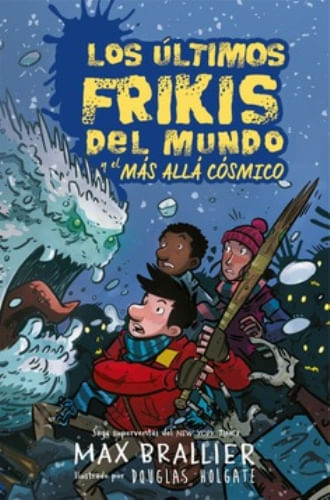 LOS ULTIMOS FRIKIS DEL MUNDO - EL MAS ALLA COSMICO