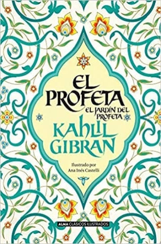 EL PROFETA (CLÁSICOS ILUSTRADOS)