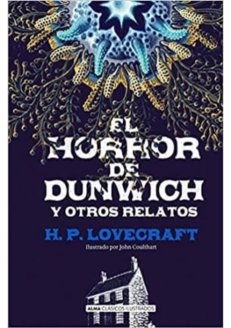 EL-HORROR-DE-DUNWICH--CLASICOS-ILUSTRADOS-