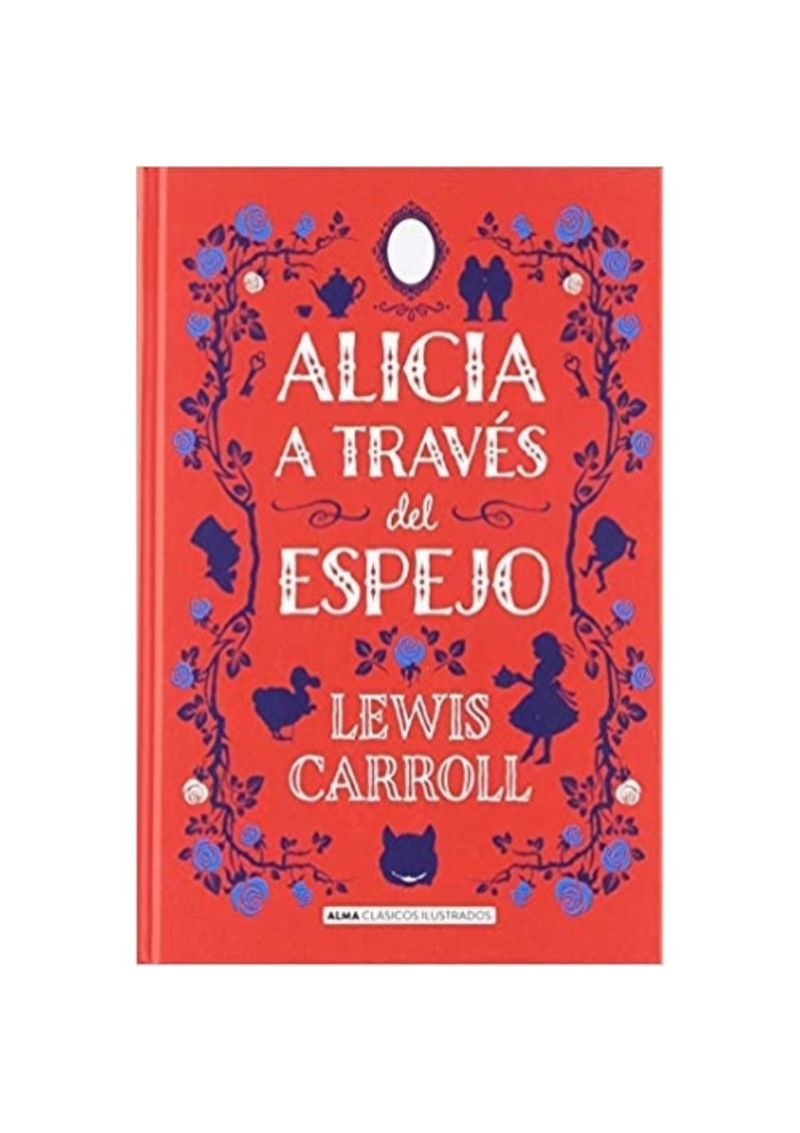 ALICIA-A-TRAVES-DEL-ESPEJO--CLASICOS-ILUSTRADOS-