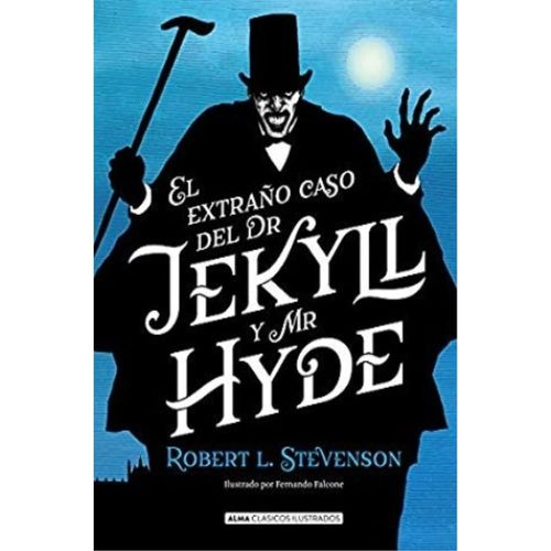 EL EXTRAÑO CASO DEL DR. JEKYLL Y MR. HYDE