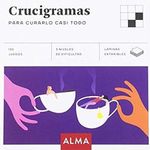PASATIEMPO---CRUCIGRAMAS-PARA-CURARLO-CASI-TODO