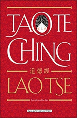TAO TE CHING (CLÁSICOS ILUSTRADOS)