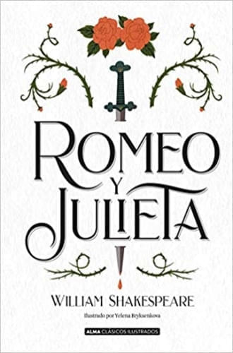 ROMEO Y JULIETA (CLÁSICOS ILUSTRADOS)