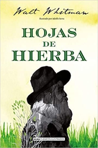 HOJAS DE HIERBA (CLÁSICOS ILUSTRADOS)