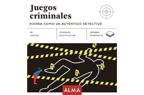 JUEGOS CRIMINALES. PIENSA COMO UN AUTENTICO DETECTIVE