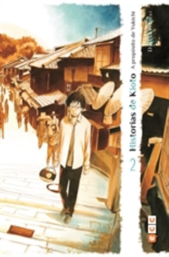 HISTORIAS DE KIOTO - A PROPOSITO DE YUKICHI NUM. 02 (DE 3)