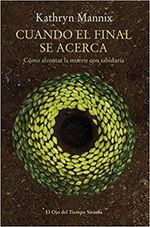 CUANDO-EL-FINAL-SE-ACERCA--COMO-AFRONTAR-LA-MUERTE-CON-SABIDURIA