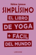 SIMPLISIMO--EL-LIBRO-DE-YOGA---FACIL-DEL-MUNIDO