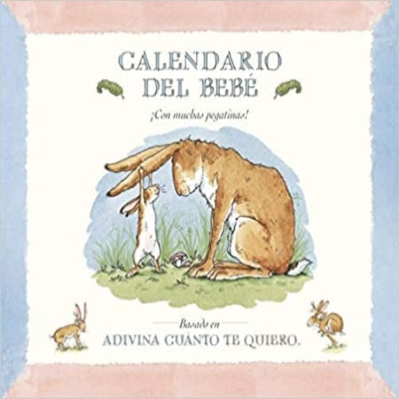 ADIVINA CUANTO TE QUIERO - CALENDARIO DEL BEBE