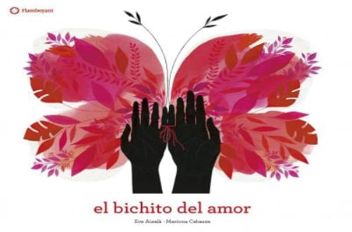 BICHITO DEL AMOR, EL