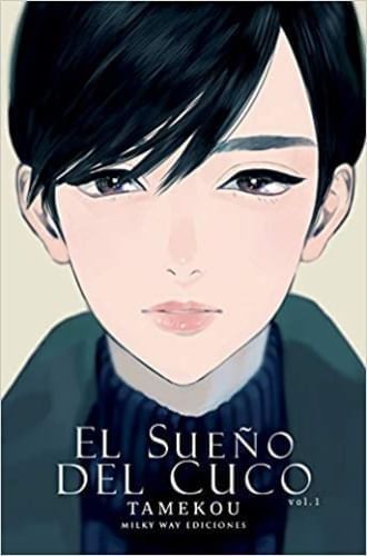 EL SUEÑO DEL CUCO, VOL. 1