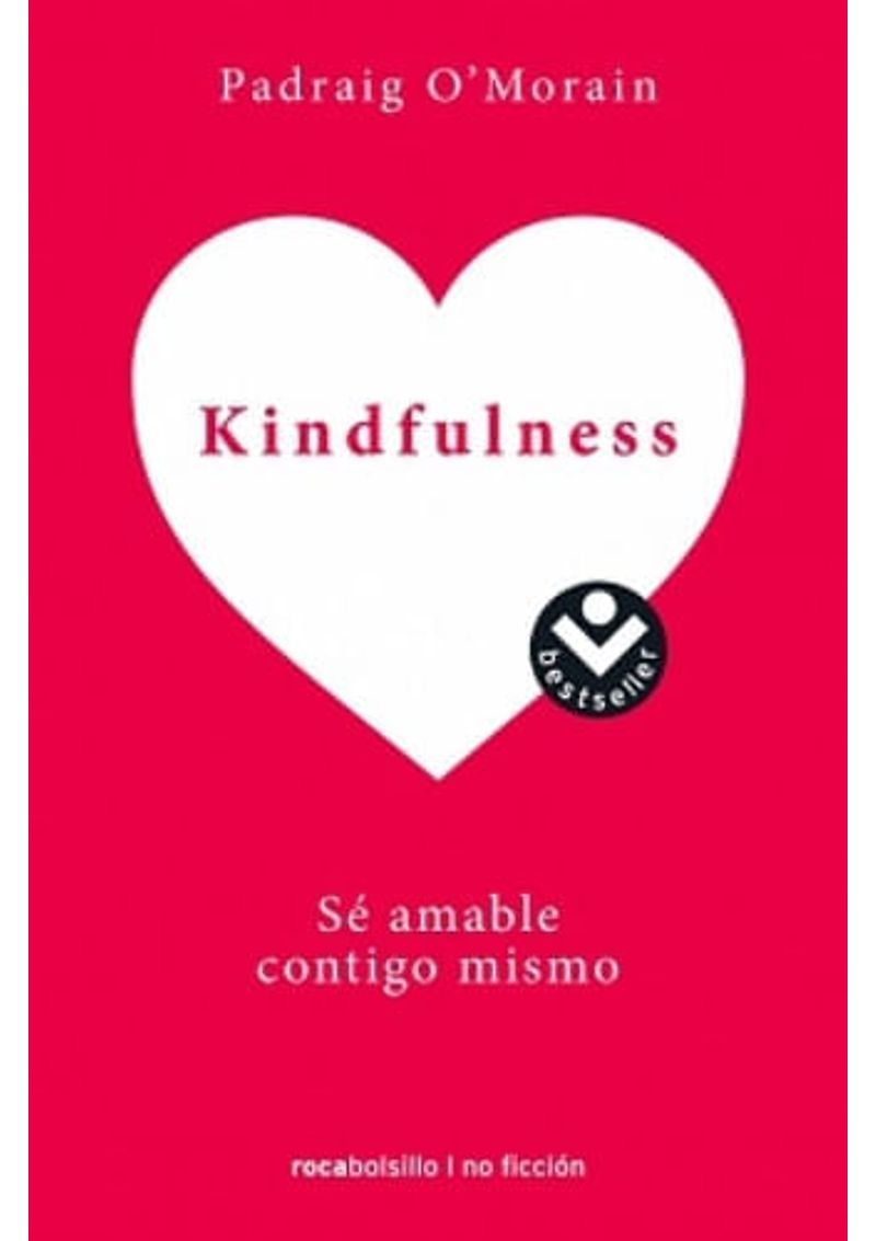 KINDFULNESS.-SE-AMABLE-CONTIGO-MISMO