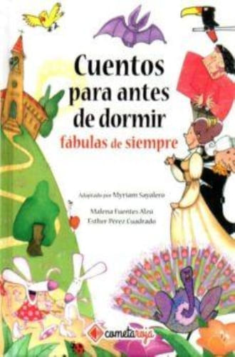 CUENTOS PARA ANTES DE DORMIR. FÁBULAS DE SIEMPRE