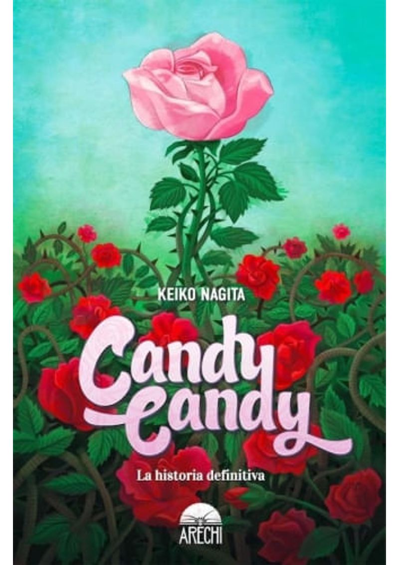 CANDY-CANDY--LA-HISTORIA-DEFINITIVA---2DA-ED.-.-