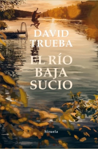 EL RIO BAJA SUCIO