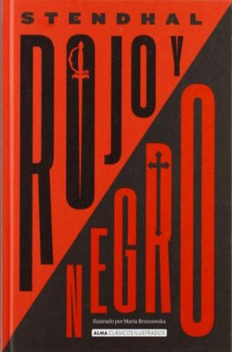 ROJO Y NEGRO (CLÁSICOS ILUSTRADOS)