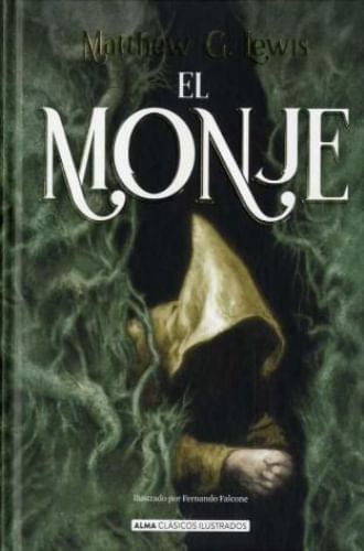 EL MONJE (CLÁSICOS ILUSTRADOS)