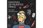 PASATIEMPO---ENIGMAS-DE-MUERTES-FRIKIS