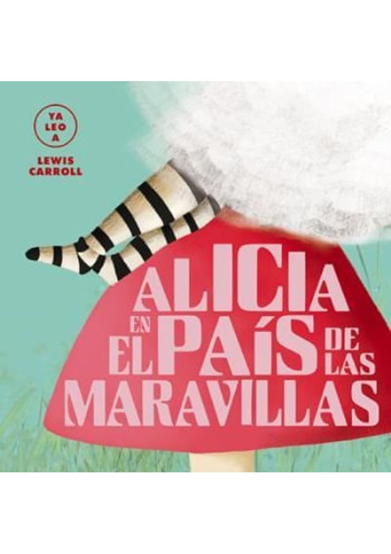 YA-LEO-A---ALICIA-EN-EL-PAIS-DE-LAS-MARAVILLAS