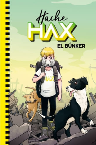 HACHE HAX. EL BUNKER