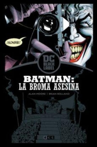 BATMAN: LA BROMA ASESINA  EDICION DC BLACK LABEL (SEGUNDA EDICION)