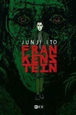 JUNJI-ITO--FRANKENSTEIN