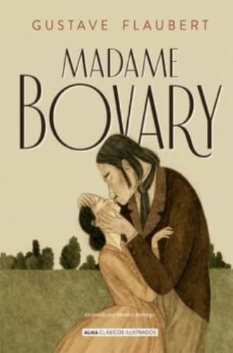 MADAME BOVARY (CLÁSICOS ILUSTRADOS)
