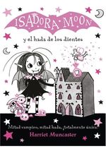 ISADORA-MOON-Y-EL-HADA-DE-LOS-DIENTES