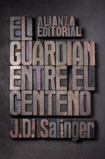 EL-GUARDIAN-ENTRE-EL-CENTENO