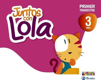JUNTOS CON LOLA - 3 AÑOS 1ER TRIMESTRE