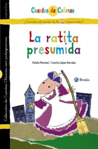 LA RATITA PRESUMIDA; LOS NOVIOS DE LA RATITA PRESUMIDA