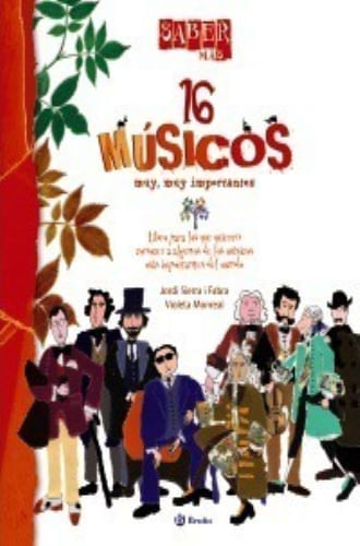 SABER MAS - 16 MUSICOS MUY, MUY IMPORTANTES