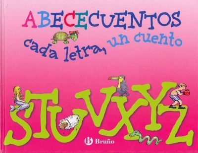 ABECECUENTOS S-Z CADA LETRA UN CUENTO