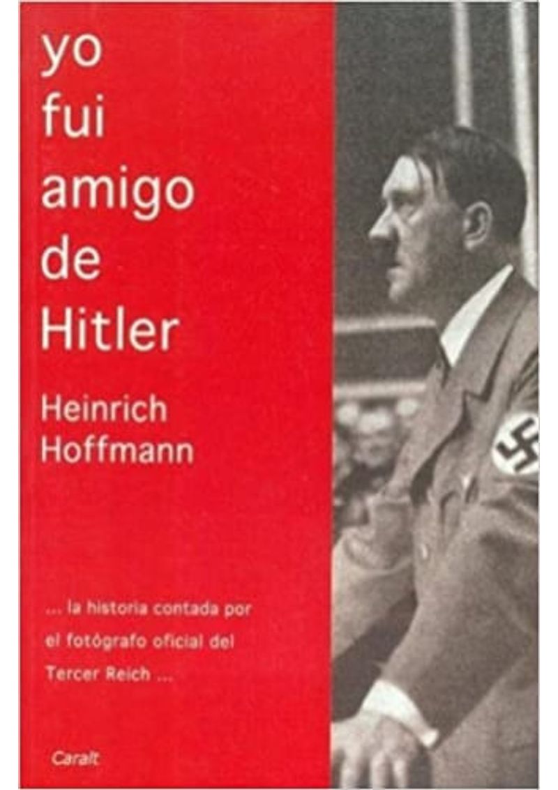 YO-FUI-AMIGO-DE-HITLER