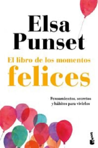 EL LIBRO DE LOS MOMENTOS FELICES