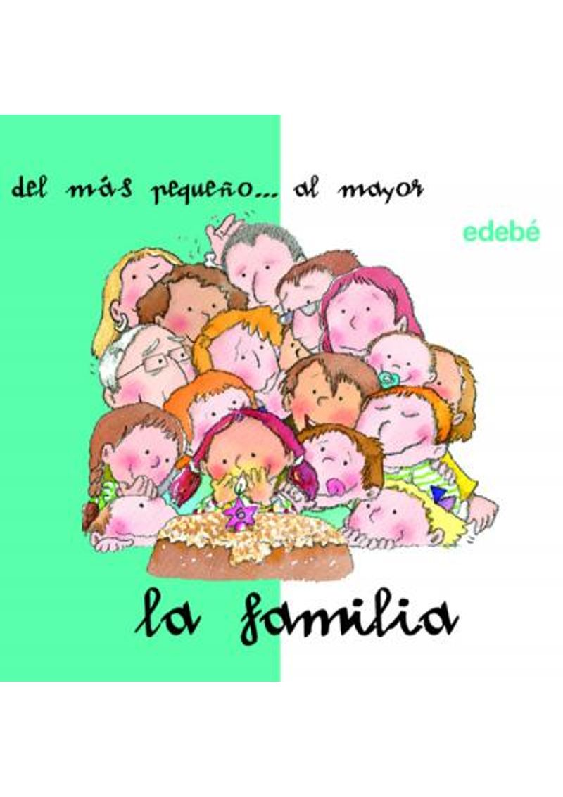 LA-FAMILIA-DESDE-EL-PEQUEÑO-AL-MAYOR