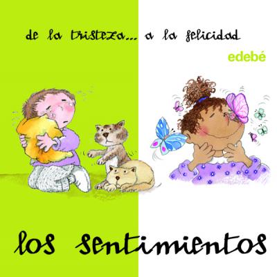 SENTIMIENTOS DE LA TRISTEZA A FELICIDAD