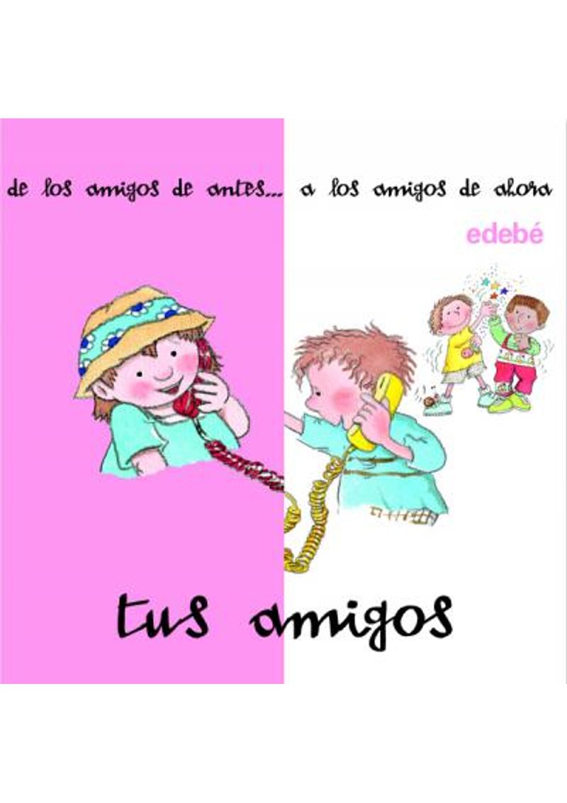 TUS-AMIGOS-DE-ANTES-Y-DE-AHORA