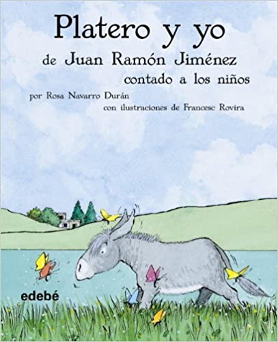 PLATERO Y YO  CONTADO A LOS NIÑOS
