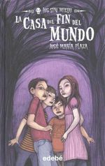 LOS-SIN-MIEDO---LA-CASA-DEL-FIN-DEL-MUNDO