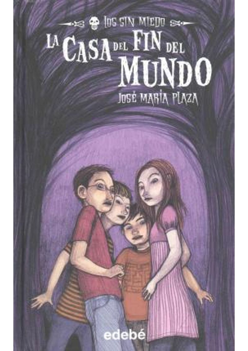 LOS-SIN-MIEDO---LA-CASA-DEL-FIN-DEL-MUNDO