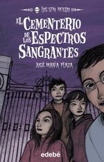 LOS-SIN-MIEDO--CEMENTERIO-DE-LOS-ESPECTROS-SANGRANTES