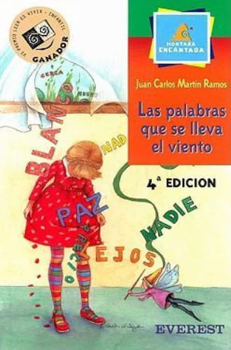 PALABRAS QUE SE LLEVA EL VIENTO, LAS (LEER ES VIVIR, 08 AÑOS