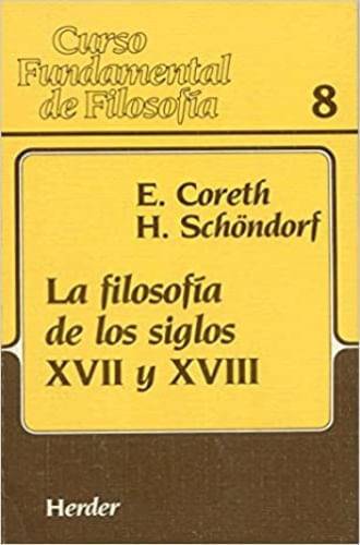 LA FILOSOFÍA DE LOS SIGLOS XVII Y XVIII
