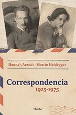 CORRESPONDENCIA-1925-1975--ARENDT-HEIDEGGER-