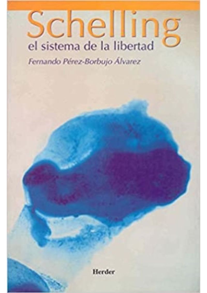SCHELLING--EL-SISTEMA-DE-LA-LIBERTAD