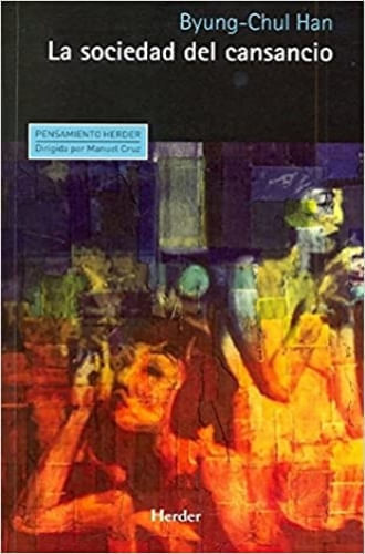 LA SOCIEDAD DEL CANSANCIO