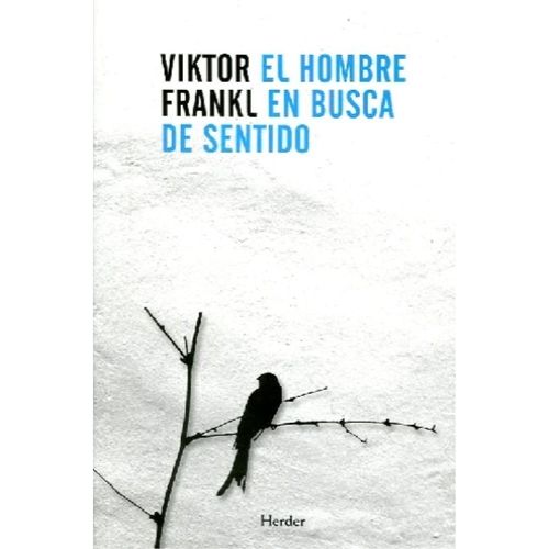 EL HOMBRE EN BUSCA DE SENTIDO